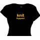 knit happens - T Shirt for Women Knitters